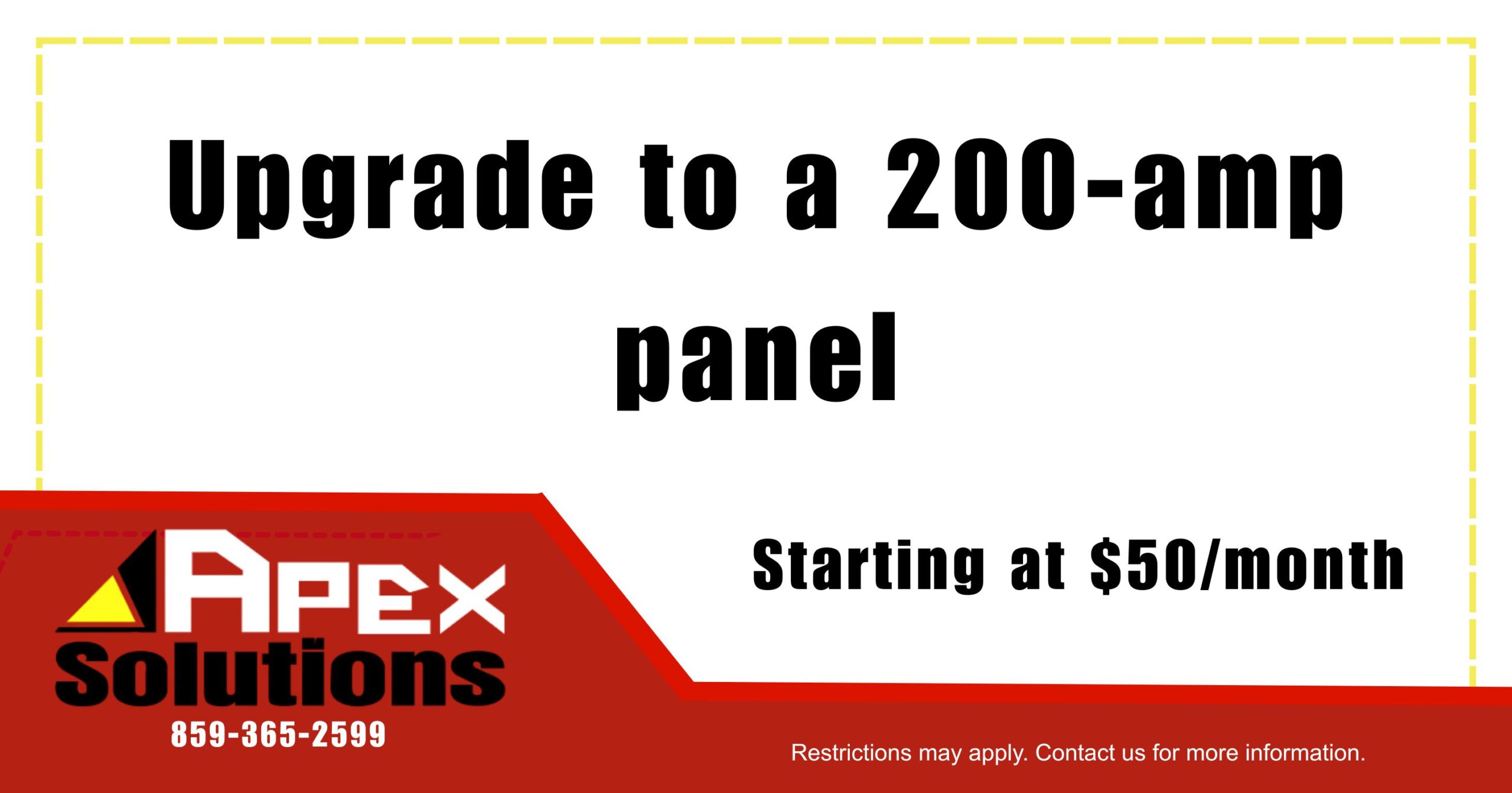 Get a 200-amp upgrade for an electrical panel starting at $50/month